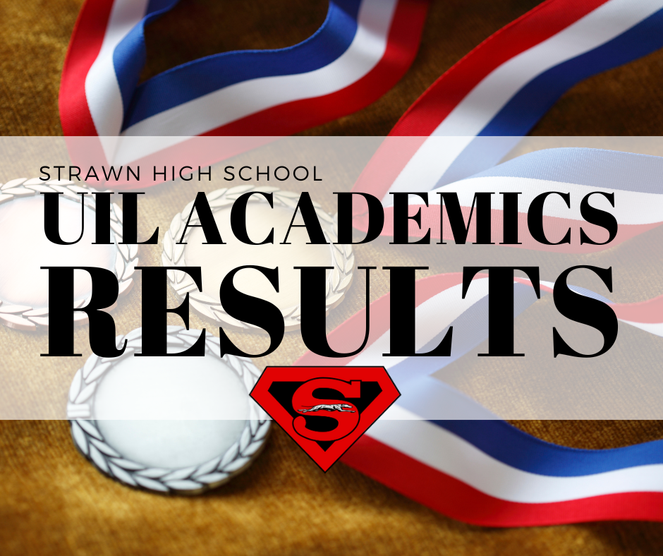 Strawn High School UIL Academics Results