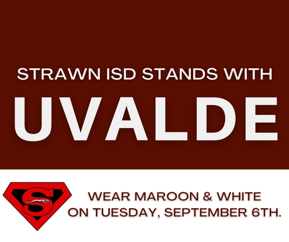 On Tuesday, September 6th, the students and staff of Uvalde will return for their first day back in school. Please join us as we show our support for this community by wearing their school colors, maroon and white, on Tuesday.